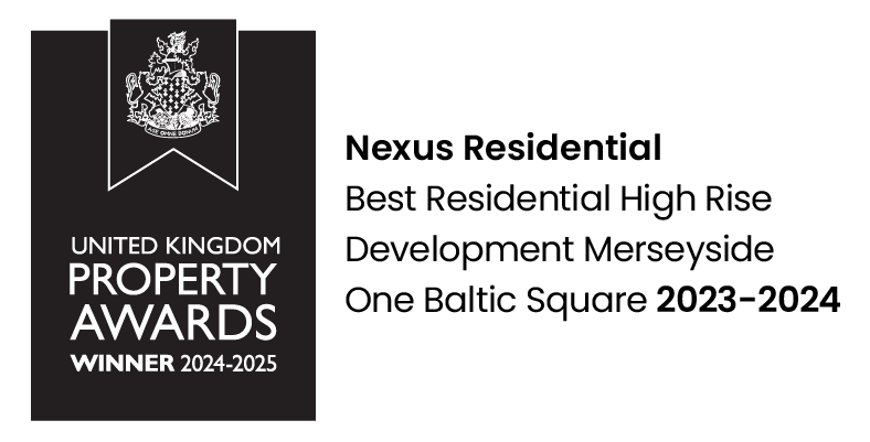 Nexus - UK Property Award - Best Residential High Rise Development Merseyside One Baltic Square